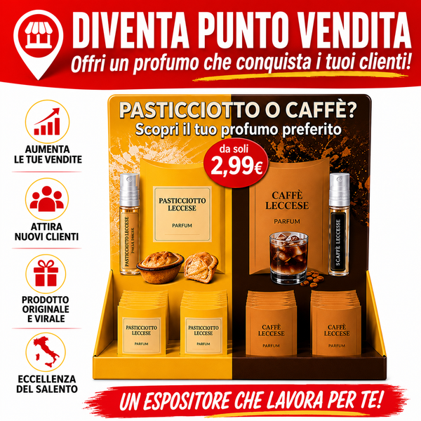 Diventa Punto Vendita Autorizzato del Profumo Pasticciotto Leccese® e Profumo Caffè Leccese® - Piano Business