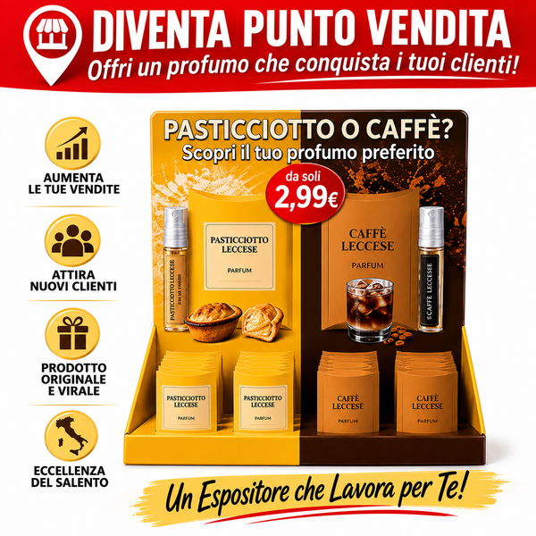 Diventa Punto Vendita Autorizzato del Profumo Pasticciotto Leccese® e Profumo Caffè Leccese® - Piano Business