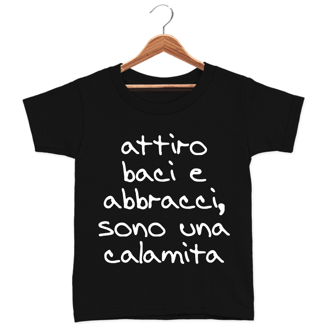 T-Shirt Nera Kids attiro baci e abbracci , sono una calamita