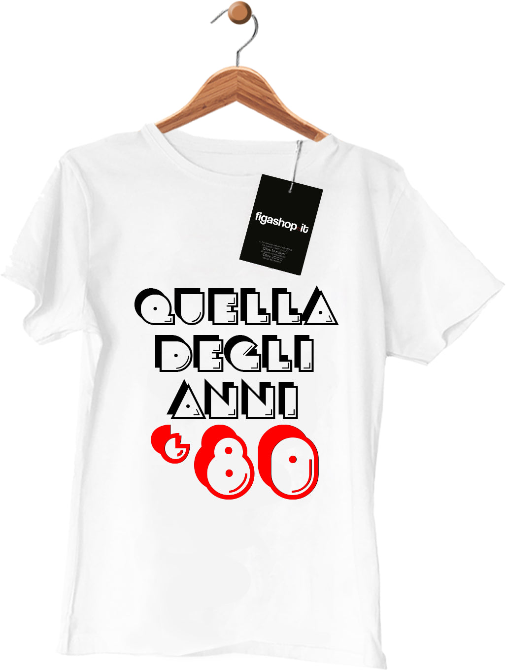 Maglietta Quella degli anni 80