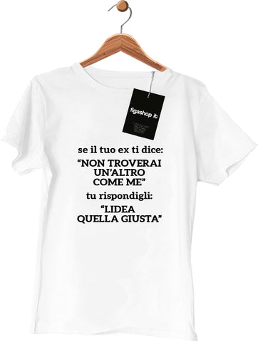 Maglietta Non troverai un'altra come me