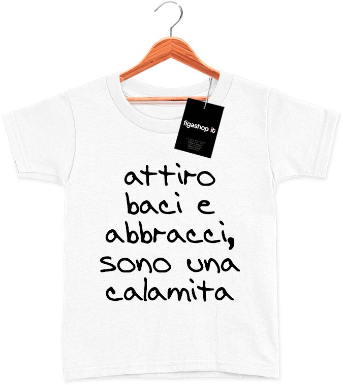 T-Shirt Kids attiro baci e abbracci , sono una calamita