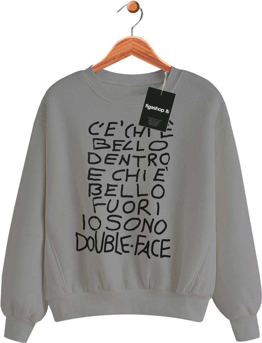 Felpa C'è chi è bello dentro c'è chi è bello fuori io sono DoubleFace - Grigia