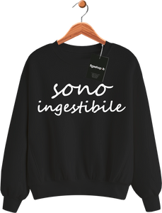 Felpa Sono ingestibile - Nera