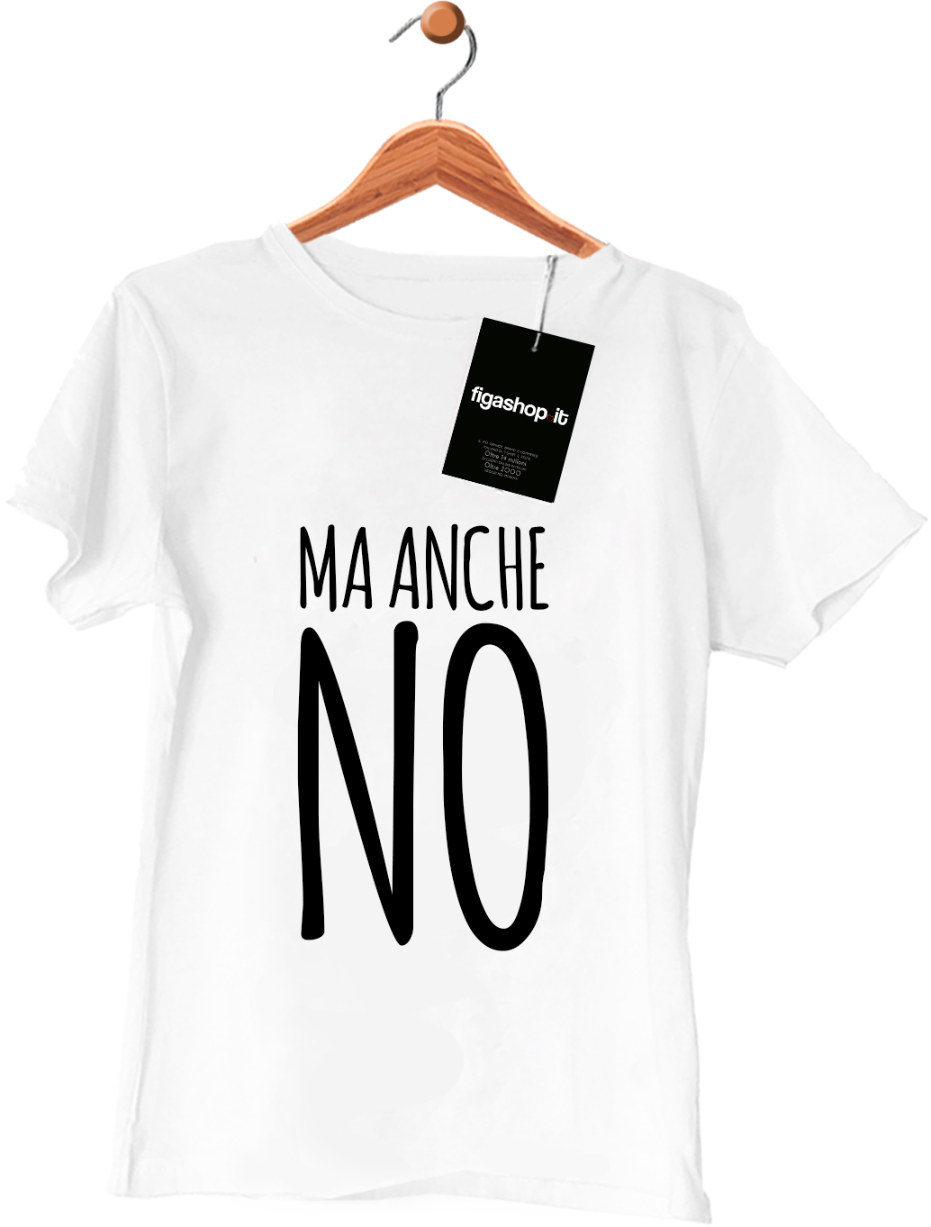 Maglietta Ma anche NO figashop